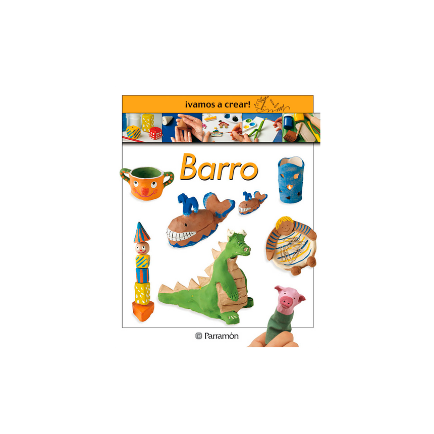 ¡VAMOS A CREAR! BARRO