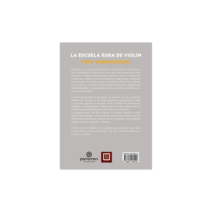 LA ESCUELA RUSA DE VIOLÍN. El legado de Yuri Yankelévich
