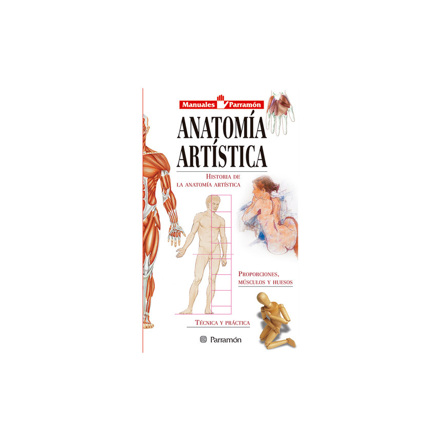 ANATOMIA ARTISTICA, MANUALES PARRAMON TEMAS PICTORICOS