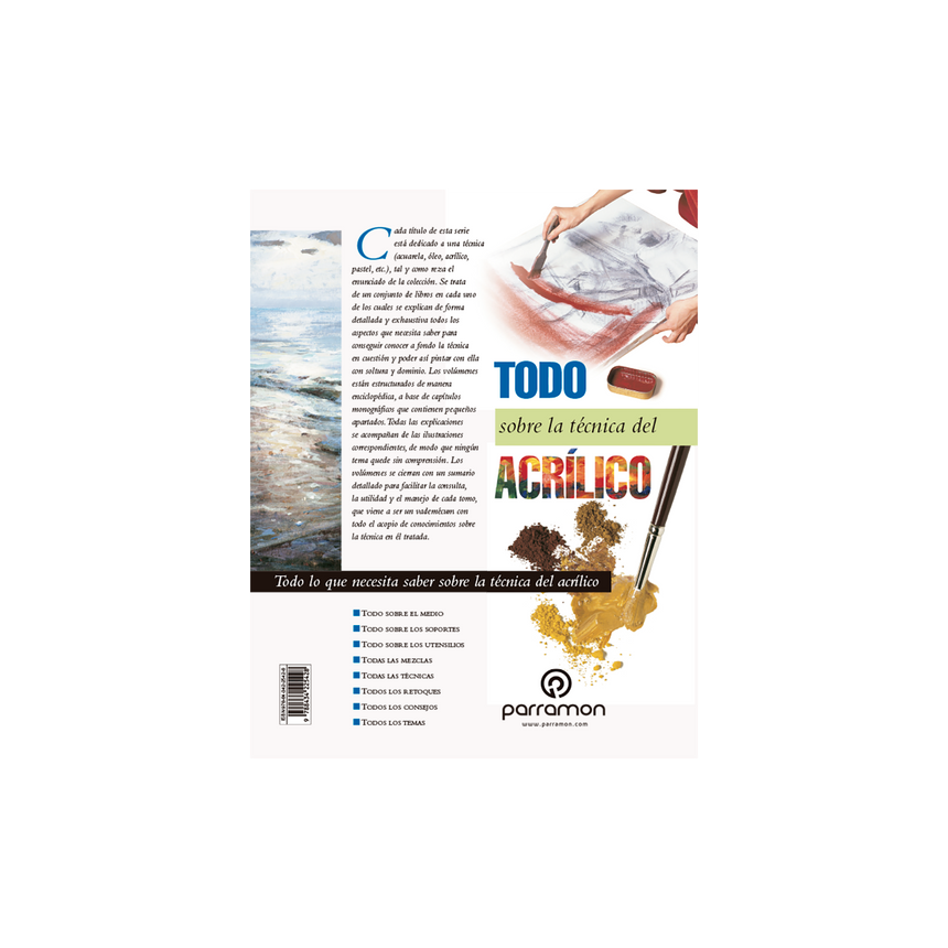 TODO SOBRE LA TECNICA DEL ACRILICO