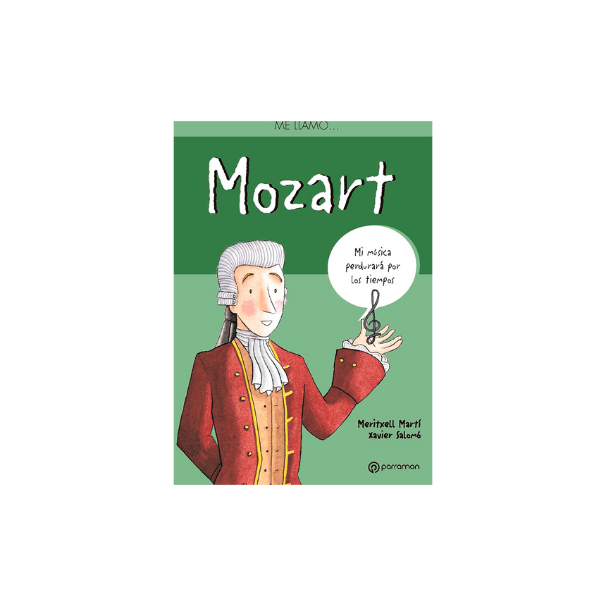 ME LLAMO… MOZART