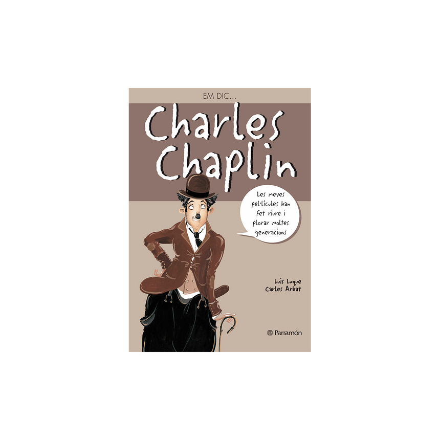 ME LLAMO… CHARLES CHAPLIN