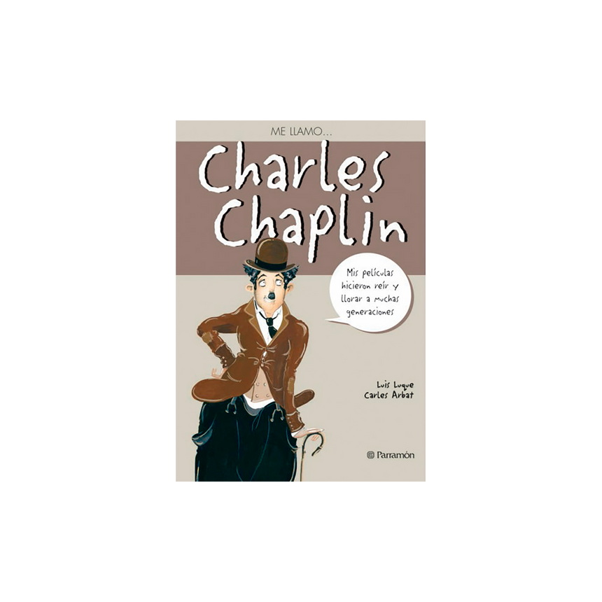 ME LLAMO… CHARLES CHAPLIN