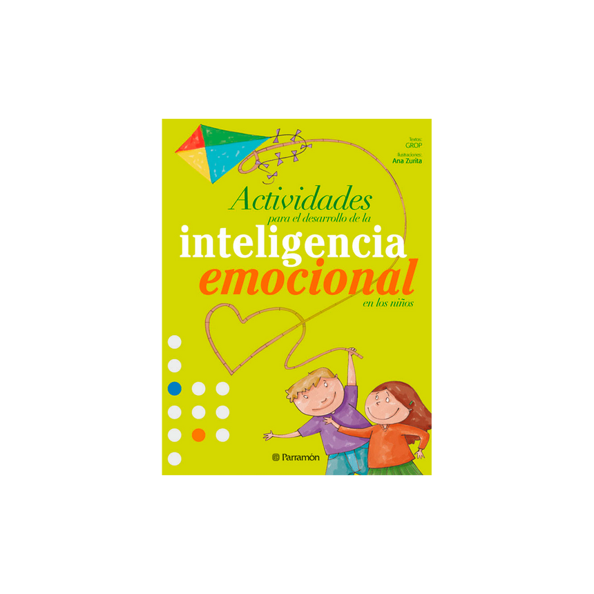 INTELIGENCIA EMOCIONAL,ACTIVIDADES PARA EL DESARROLLO DE LA