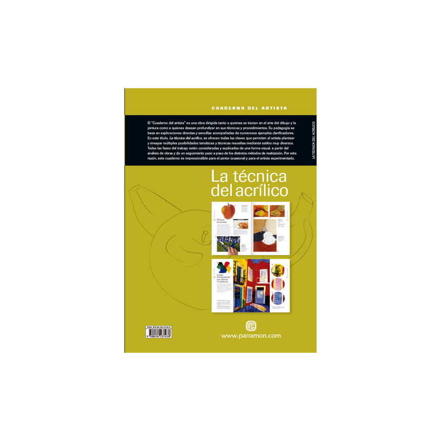 LA TECNICA DEL ACRILICO, CUADERNO DEL ARTISTA