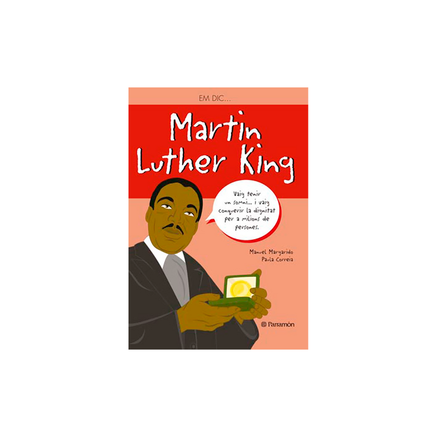 ME LLAMO... MARTIN LUTHER KING
