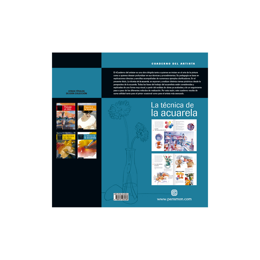 LA TECNICA DE LA ACUARELA, CUADERNO DEL ARTISTA