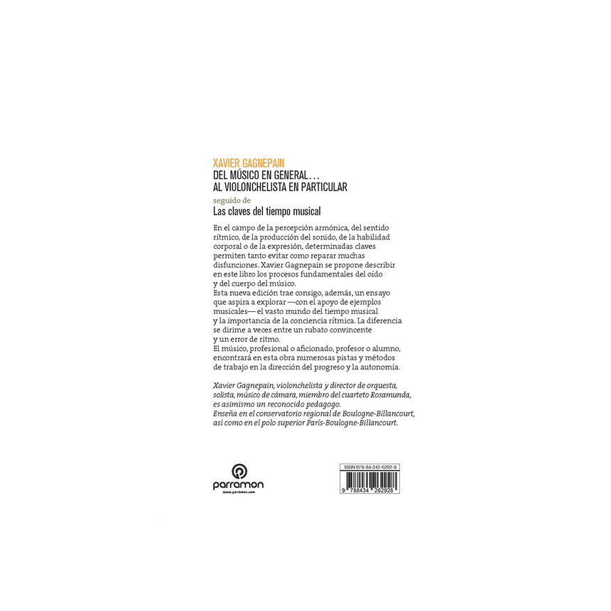 DEL MÚSICO EN GENERAL... AL VIOLONCHELISTA EN PARTICULAR