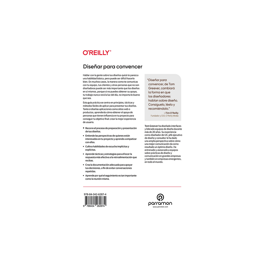 DISEÑAR PARA CONVENCER. Principios y estrategias para presentar ideas y ganar aliados.
