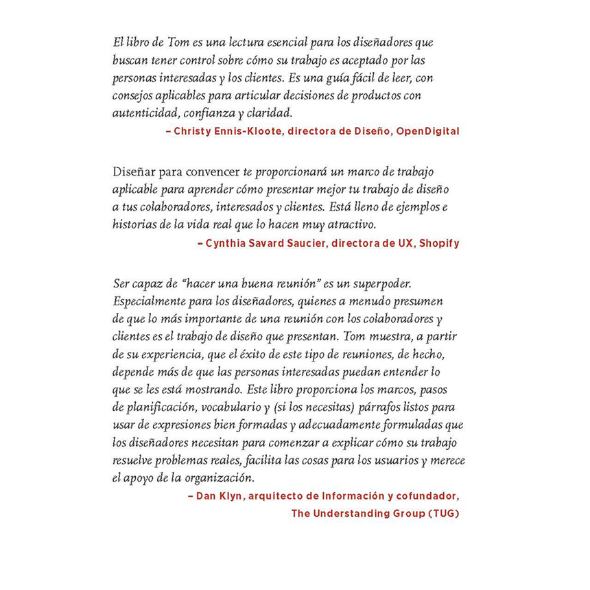 DISEÑAR PARA CONVENCER. Principios y estrategias para presentar ideas y ganar aliados.